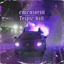 Triple Kill (Explicit)