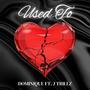 Used To (Explicit)