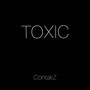 TOXIC (Explicit)