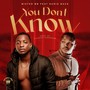 You Don’t Know (feat. Nurio Back)