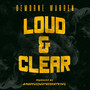 Loud & Clear (Explicit)