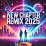 New Chapter 2025 (feat. Keydoew) [Explicit]