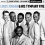 Essential Classics, Vol. 657: Louis Jordan & His Tympany Five