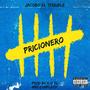 PRISIONERO (Explicit)