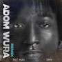 Adom Wura (Remix)