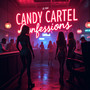 CANDY CARTEL CONFESSIONS (Explicit)