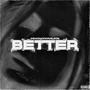 Better (Explicit)