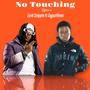 No Touching (feat. Zagazillions) [Remix] [Explicit]