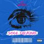 Soul Talking (Explicit)