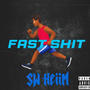 Fast **** (Explicit)