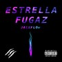 Estrella Fugaz (Explicit)