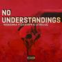 No Understandings (feat. lil5ivefr & Liltrell43) [Explicit]