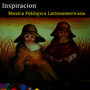 Inspiracion - Musica Foklorica Latinoamericana