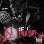 If I Ever Quit (Explicit)