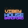 Vibey House Bradford (Explicit)