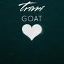 GOAT (Valentines Special)