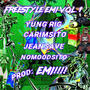 FREESTYLE CLONAZEPUNK, Vol. 1 (feat. Carimsito, Yung rig, Jean$ave & Emi!)