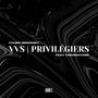 VVS | PRIVILÉGIÉS (feat. thehighyurii)