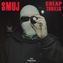 Cheap Thrills (Explicit)