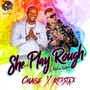 She Play Rough (La Melma Riddim)