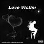 Love Victim (Radio Edit) [Explicit]