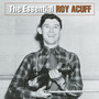 The Essential Roy Acuff