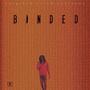 Binded (Explicit)