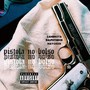 Pistola no Bolso (Explicit)