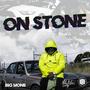 On Stone (Explicit)