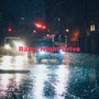 Rainy Night Drive