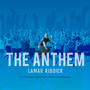 The Anthem (feat. Chris Allen & Kieara Rene)