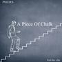 A Piece Of Chalk - Single