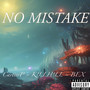 NO MISTAKE (Explicit)