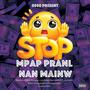 M'Pap Pranl Nan Men'w (feat. Thugga Jwen, Futur BNN, Baby Thugga Glock & Krazos TBA) [Explicit]