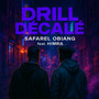 Drill Décalé