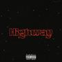 Highway (feat. LITTY LIT BLAZE & Eythan)