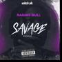 Raging Bull (Savage Riddim) [Explicit]