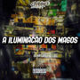 A ILUMINAÇAO DOS MAGOS (Explicit)