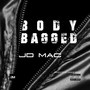 Body Bagged (Explicit)