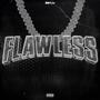 Flawless (Explicit)