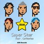 Super Star (feat. Catherine)