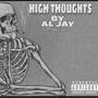 High Thoughts (Explicit)