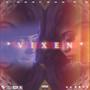 Vixen (feat. Liana Vixen) [Explicit]