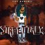 Street Talk (Explicit)