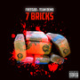 7 Bricks (Explicit)