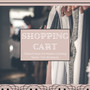 Shopping Cart - Chillout Music for Modern Clothing Stores, Chic Boutiques, Outlets