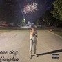 One day (Explicit)