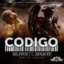 Codigo (feat. Xplicit (Guadalajara)) [Explicit]