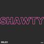 SHAWTY (Explicit)