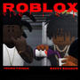 Roblox (feat. Savvy soundz) [Explicit]